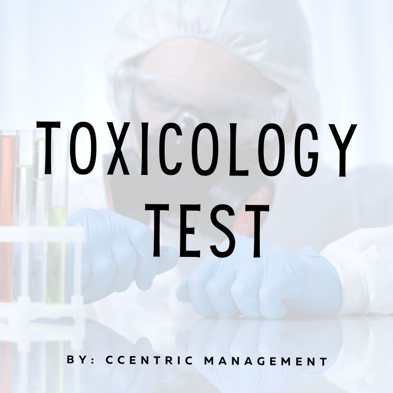 Toxicology Test Toxicology Test